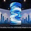 The Art of LED Flexibility: How the UIFB Series Adapts to Any Environment